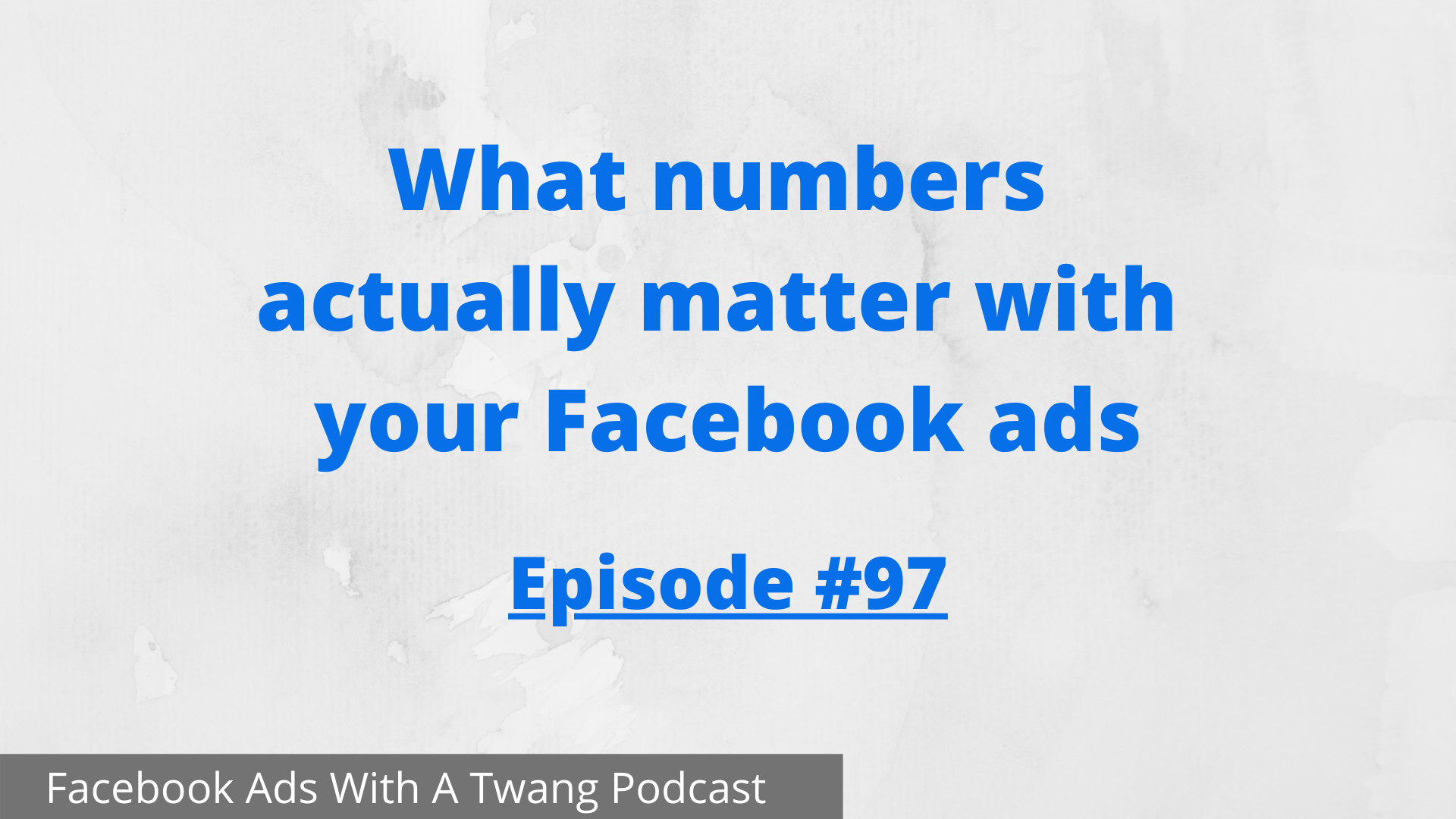 What numbers actually matter with your Facebook ads